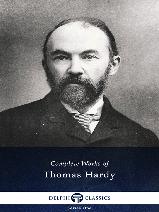 Title details for Delphi Complete Works of Thomas Hardy (Illustrated) by Thomas Hardy - Available